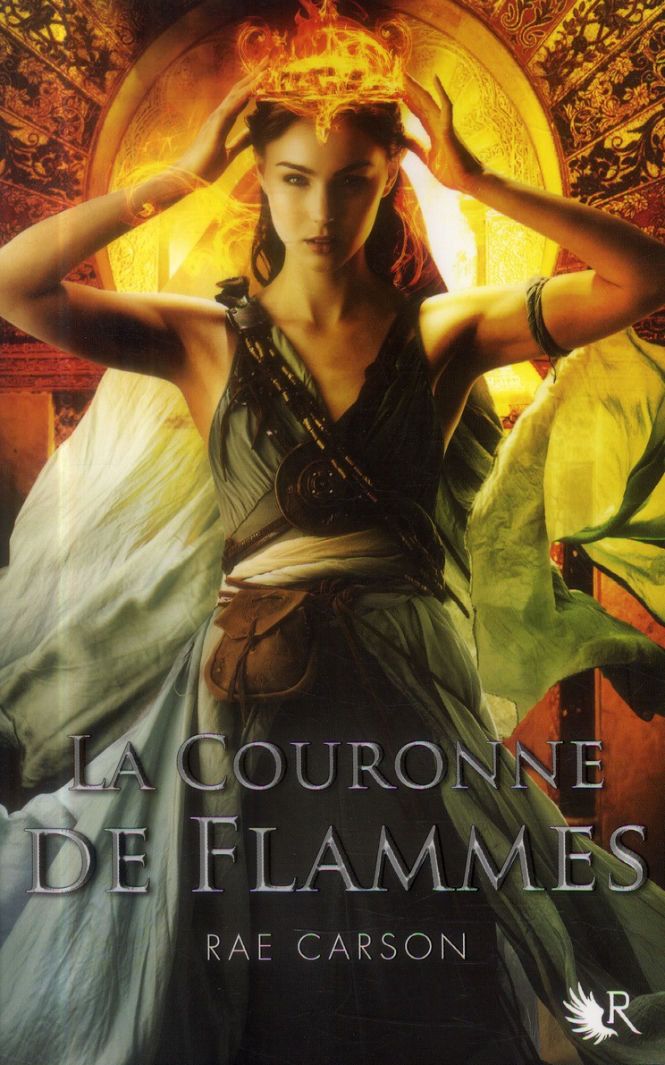 La trilogie de braises et de ronces Tome 2 : La couronne de flammes