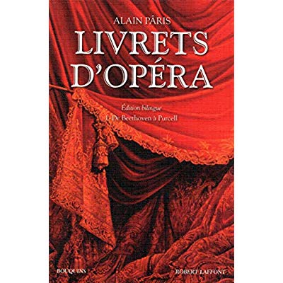 Livrets d'opéra - tome 1 - éd. bilingue - NE. 01