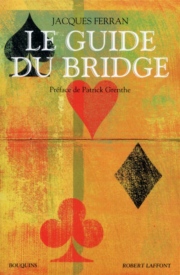 Le guide du bridge