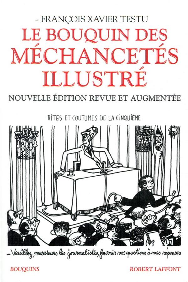 Le bouquin des méchancetés illustré. Rites et coutumes de la cinquième, Edition revue et augmentée