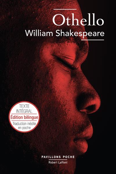 Othello. Edition bilingue français-anglais