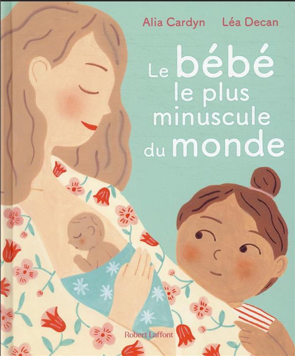 Le bébé le plus minuscule du monde