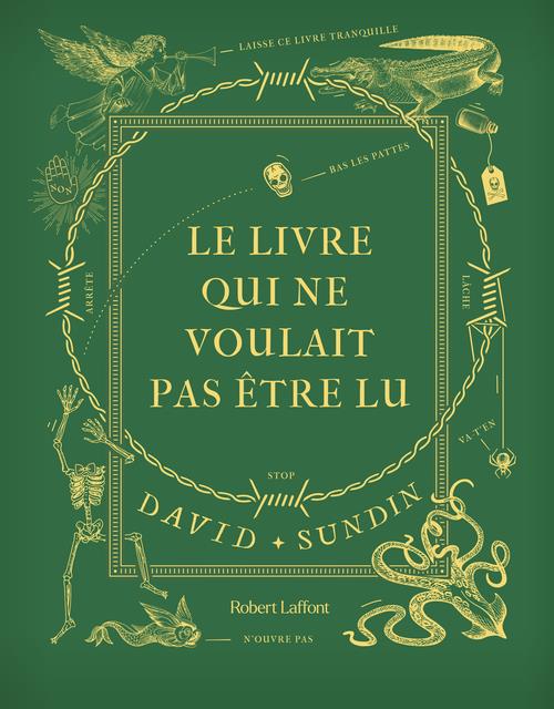 Le livre qui ne voulait pas être lu. Tome 1
