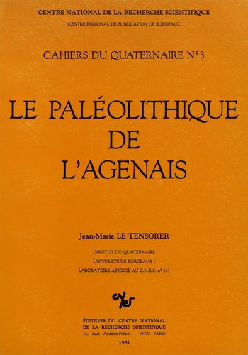 Le Paléolithique de l'Agenais