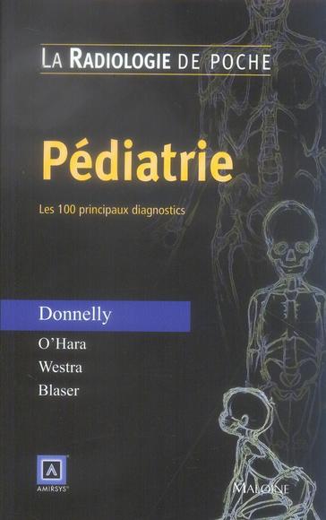 Pédiatrie. Les 100 principaux diagnostics