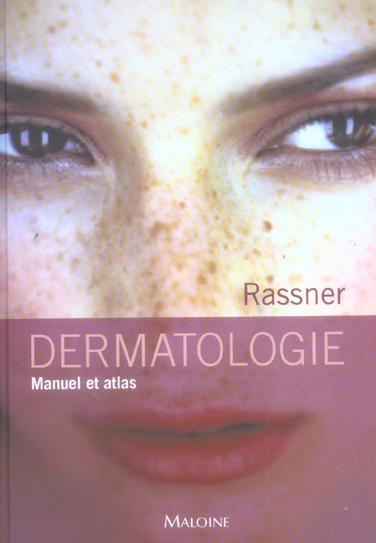 Dermatologie - Manuel et atlas