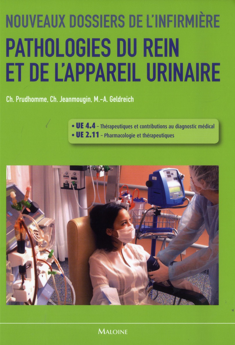 Pathologies du rein et de l'appareil urinaire. UE 4.4 UE 2.11