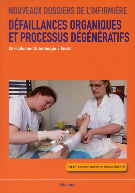 Défaillances organiques et processus dégénératifs. UE 2.7