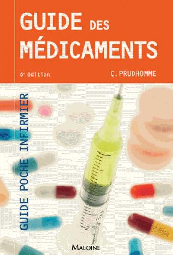 Guide des médicaments. 6e édition