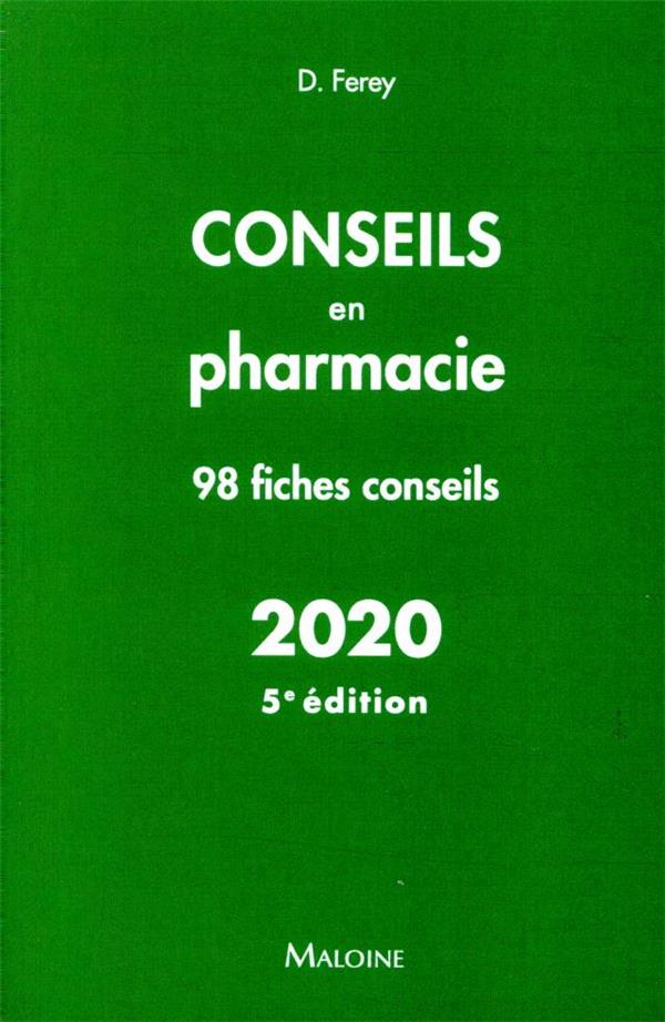 Conseils en pharmacie. 5e édition