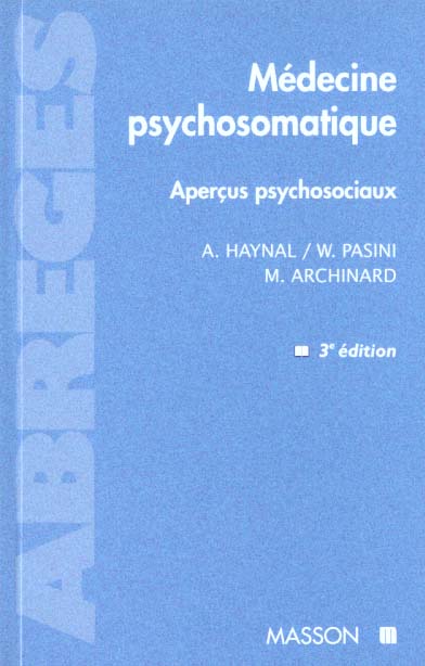 MEDECINE PSYCHOSOMATIQUE. Apercus psychosociaux
