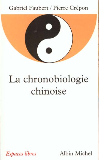 La chronobiologie chinoise