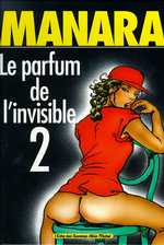 Le parfum de l'invisible Tome 2