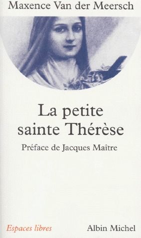 La petite sainte Thérèse