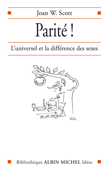 LA CITOYENNE PARADOXALE. Les féministes françaises et les droits de l'homme