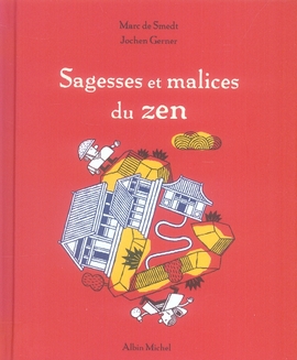 Sagesses et malices du zen