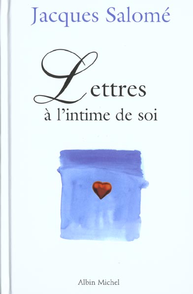 Lettres à l'intime de soi
