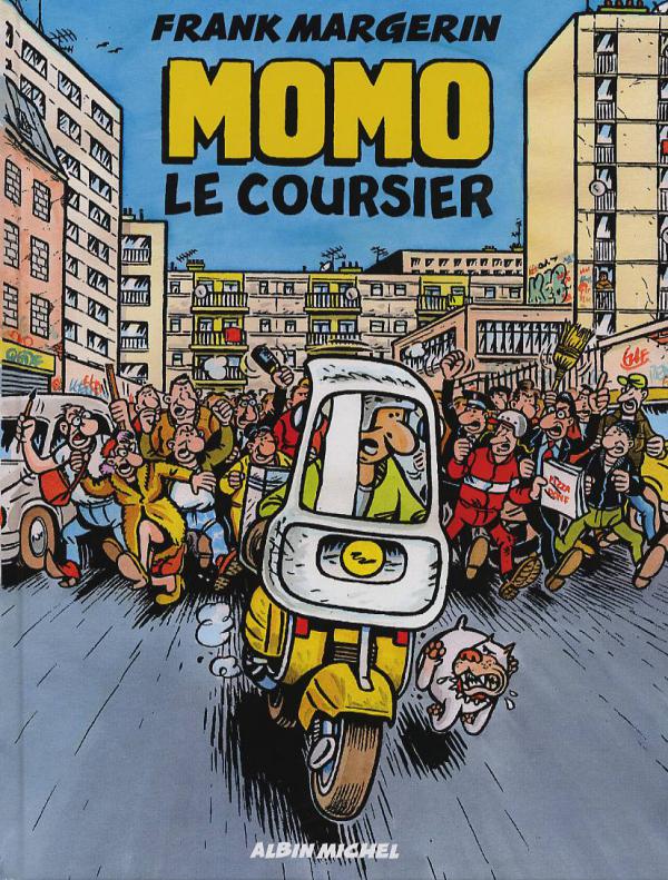 Momo le coursier Tome 1