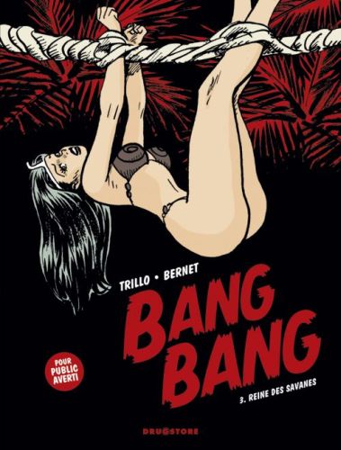 Bang Bang. Tome 3 : Reines de la savane