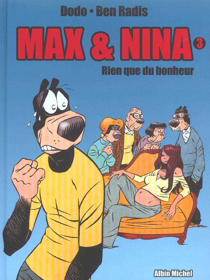 Max et Nina Tome 3 : Rien que du bonheur