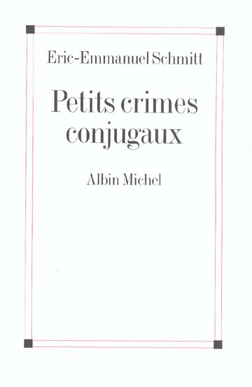 Petits crimes conjugaux