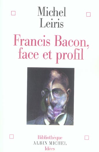 Francis Bacon, face et profil