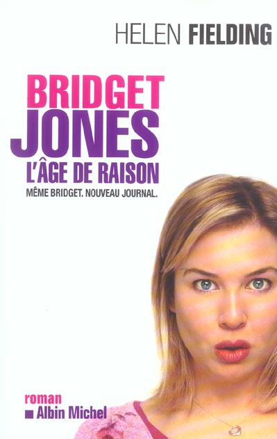 Bridget Jones. L'âge de raison