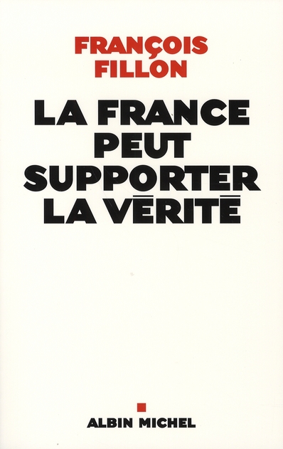 La France peut supporter la vérité