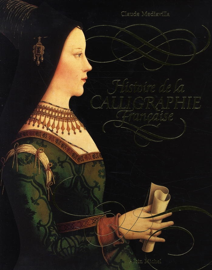Histoire de la calligraphie française