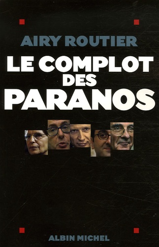Le complot des paranos