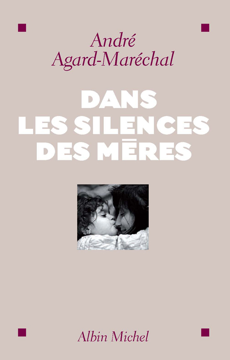 Dans les silences des mères