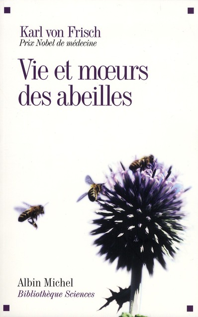 Vie et moeurs des abeilles
