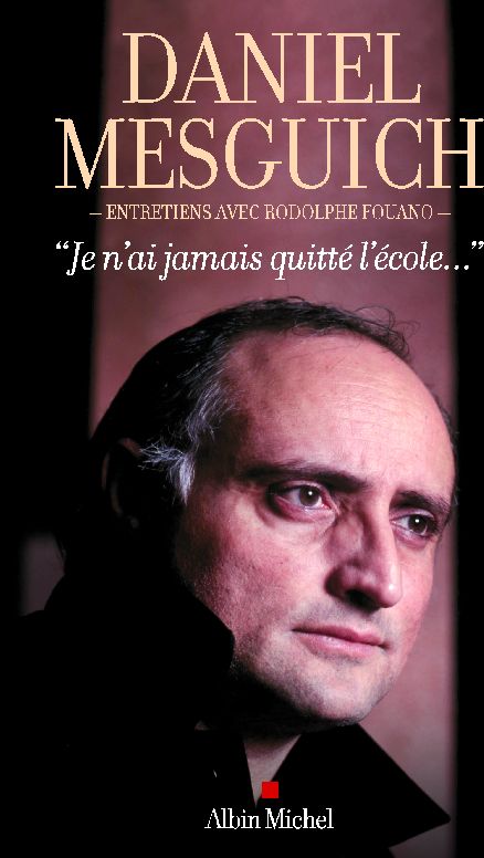 Je n'ai jamais quitté l'école...