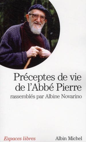 Préceptes de vie de l'abbé Pierre