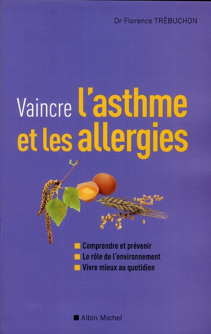 Vaincre l'asthme et les allergies
