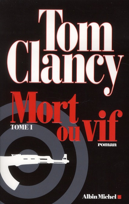 Mort ou vif Tome 1