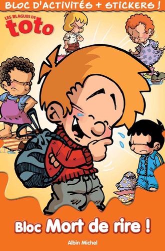 Bloc Mort de rire ! / Les blagues de toto