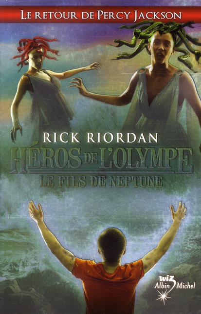 Héros de l'Olympe Tome 2 : Le fils de Neptune
