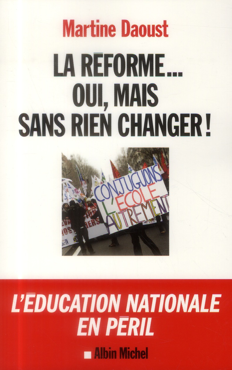 La réforme... Oui, mais sans rien changer !