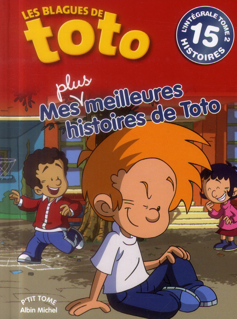 Les blagues de Toto/2/Mes plus meilleures histoires de Toto