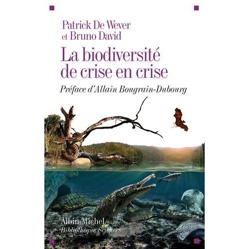 La biodiversité de crise en crise