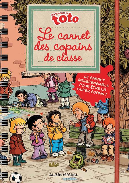 Le carnet des copains de classe/Les blagues de toto