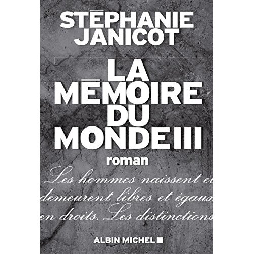 La mémoire du monde Tome 3