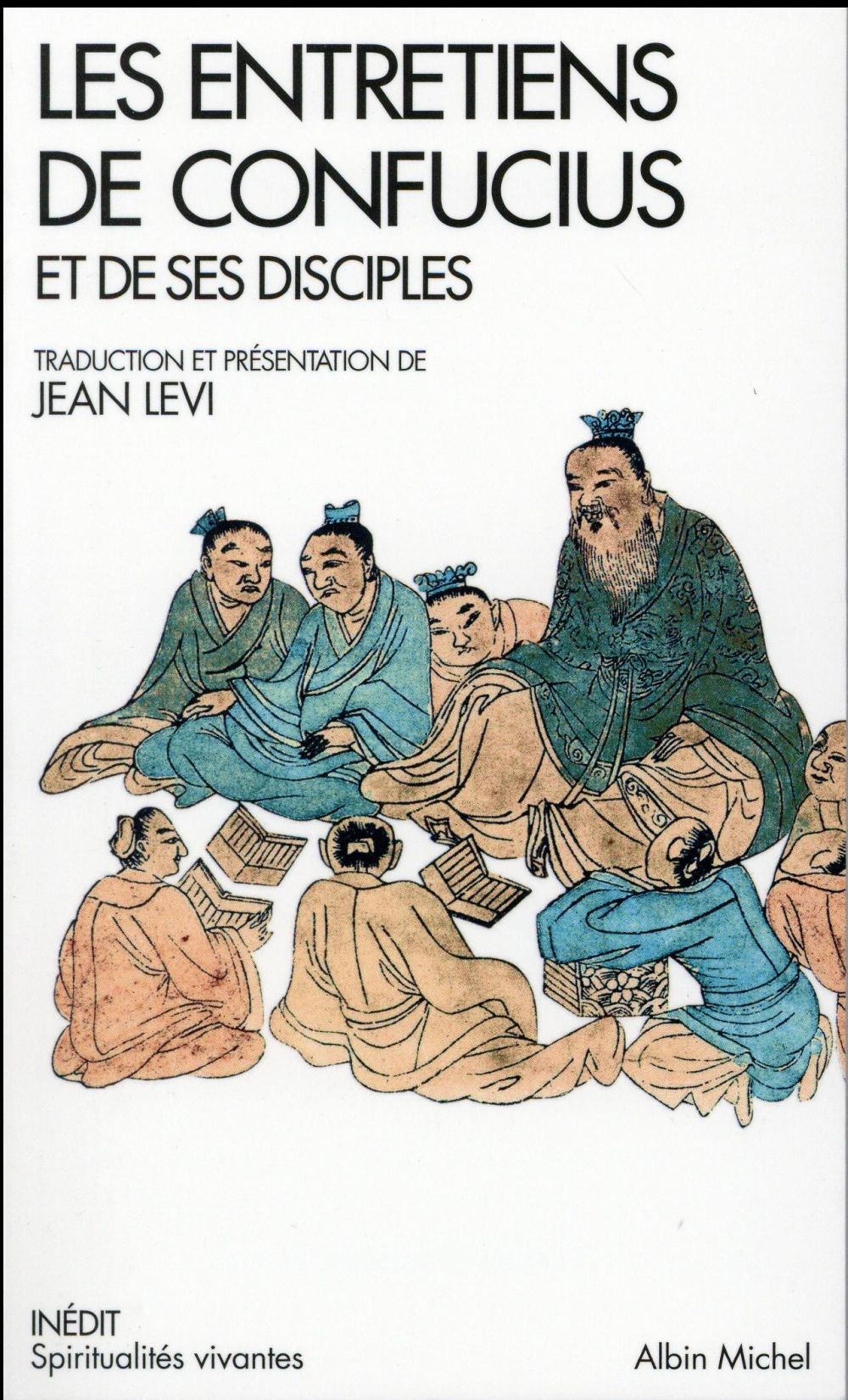 Les entretiens de Confucius et ses disciples