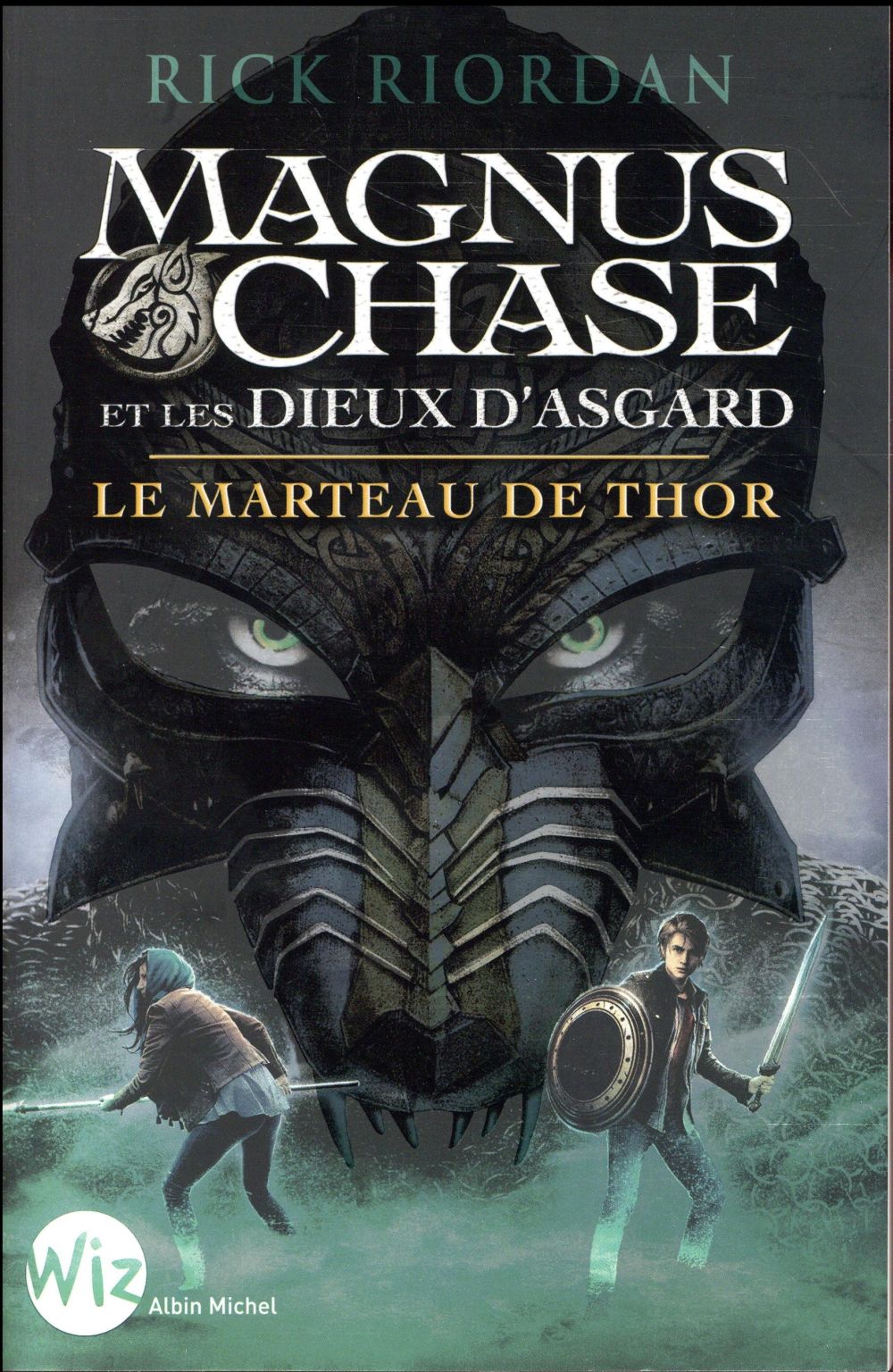 Magnus Chase et les dieux d'Asgard Tome 2 : Le marteau de Thor