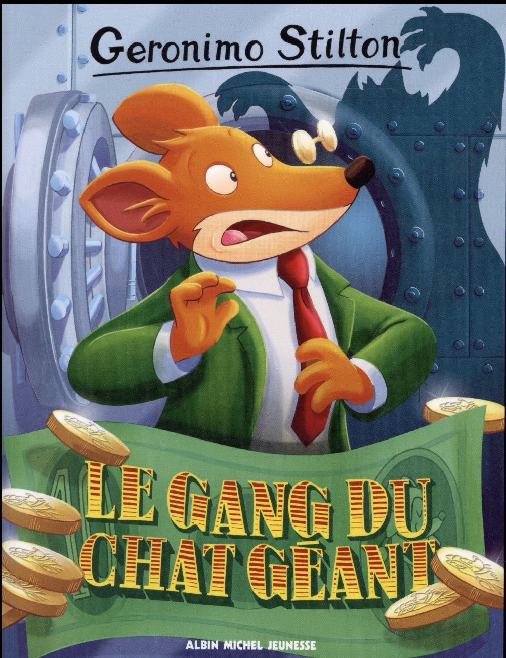 Geronimo Stilton Tome 77 : Le gang du chat géant