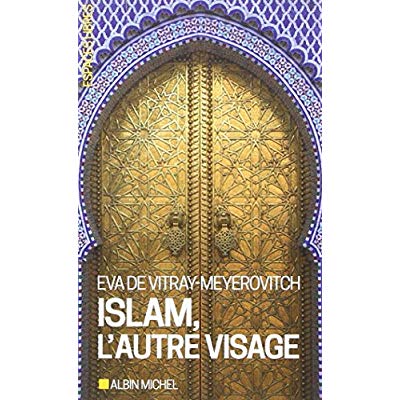 Islam, l'autre visage