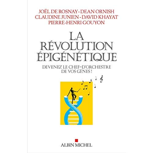 La Révolution épigénétique