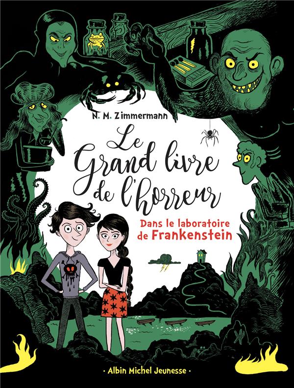 Le grand livre de l'horreur Tome 2 : Dans le laboratoire de Frankenstein