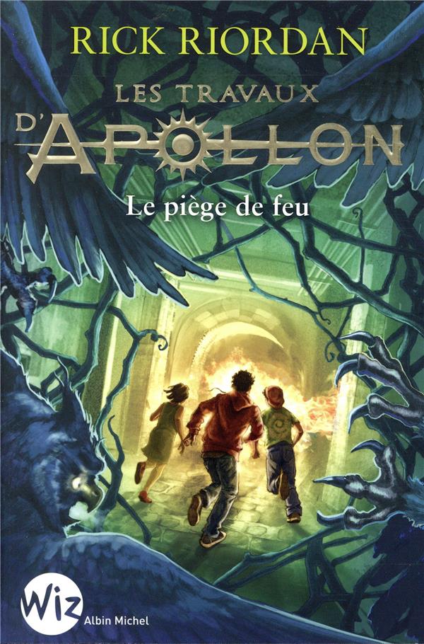 Les travaux d'Apollon Tome 3 : Le piège de feu
